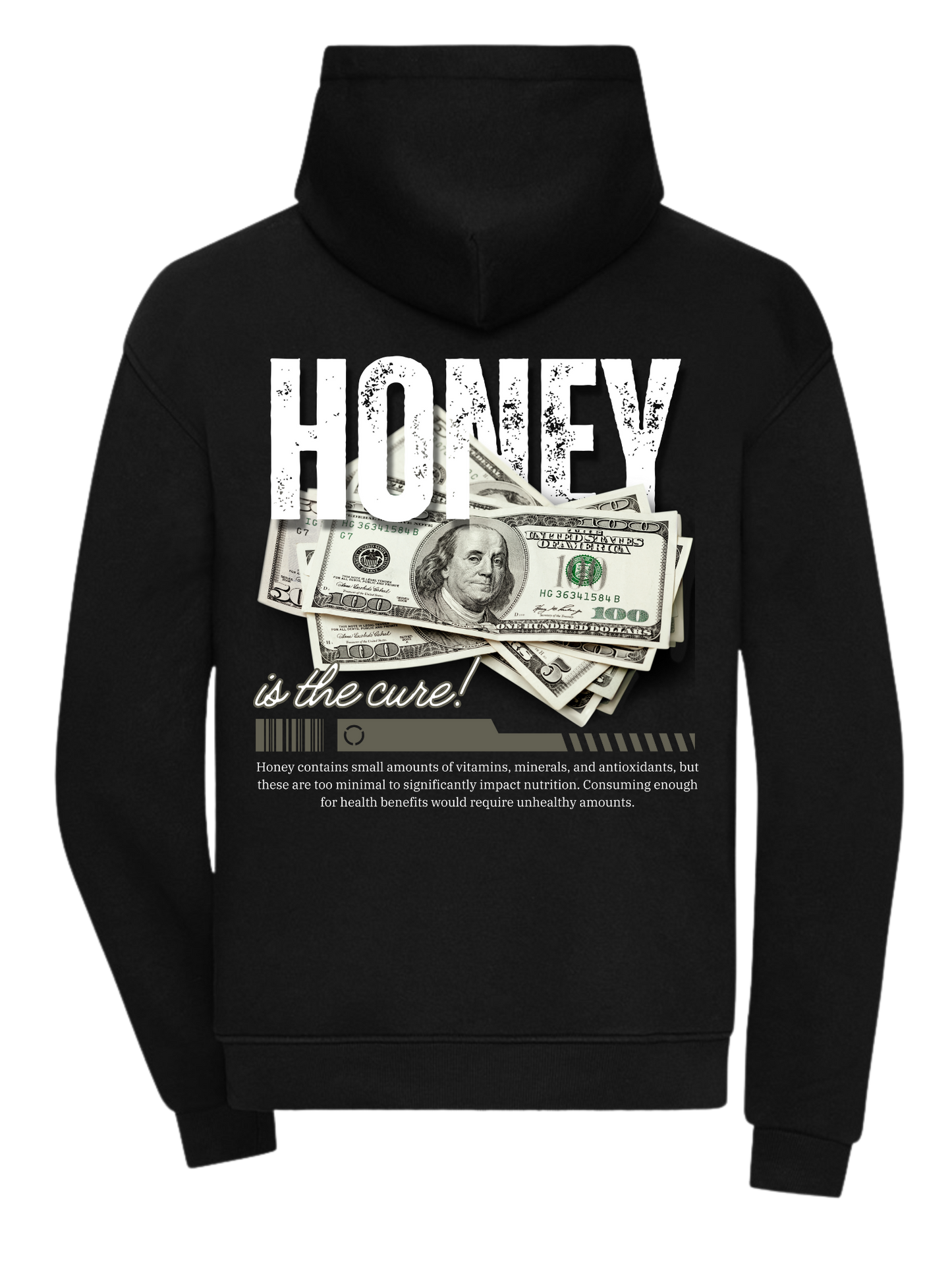 Honey Is The Cure - Hoodie