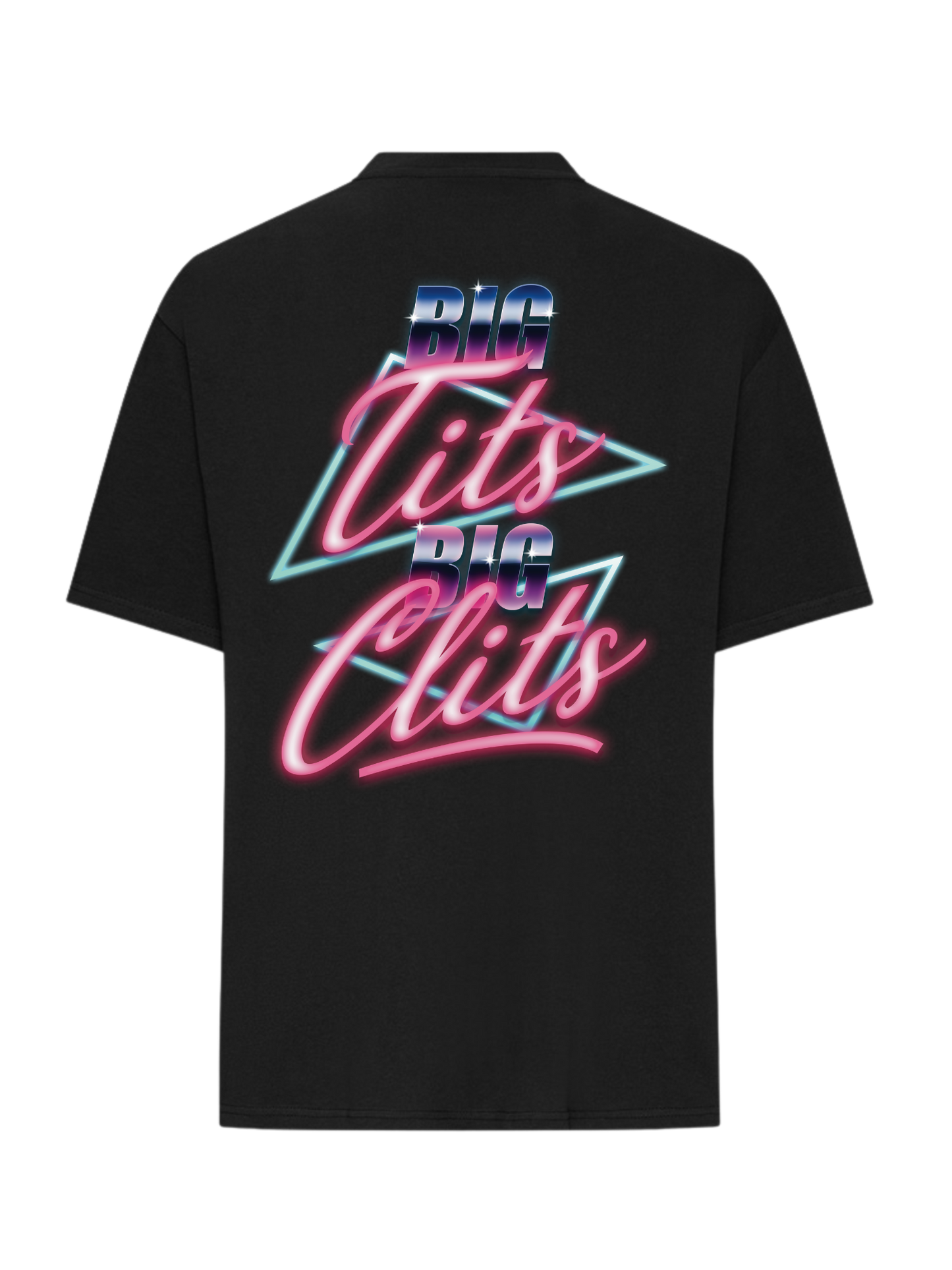 Big Tits Big Clits - T-Shirt