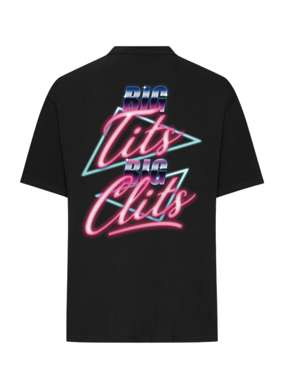 Big Tits Big Clits - T-Shirt