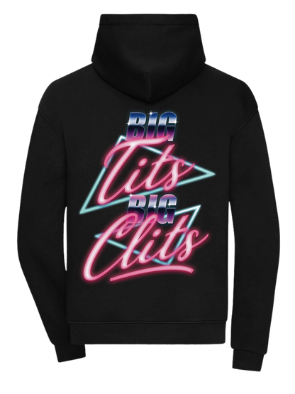 Big Tits Big Clits - Hoodie