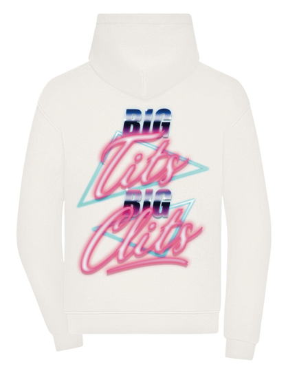 Big Tits Big Clits - Hoodie