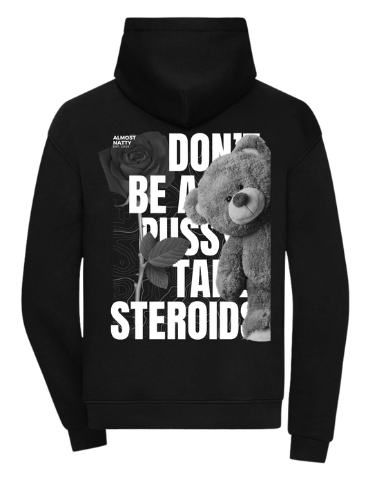 Don't Be A P***y - Hoodie