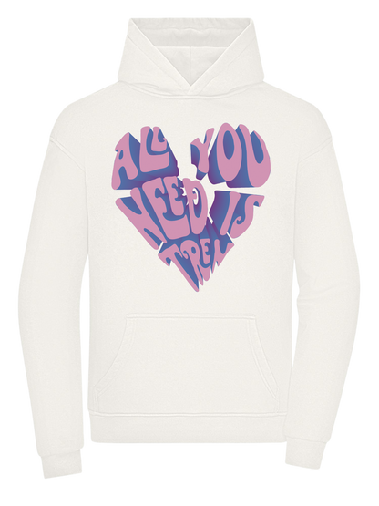 All You Need Is Tren - Hoodie