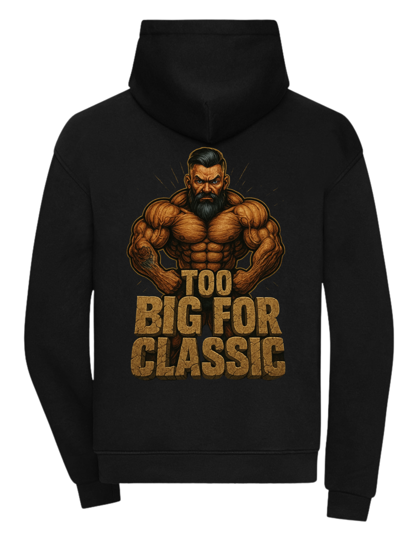 Too Big for Classic Hoodie