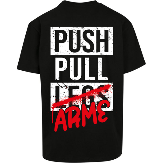 Push Pull Arme Shirt