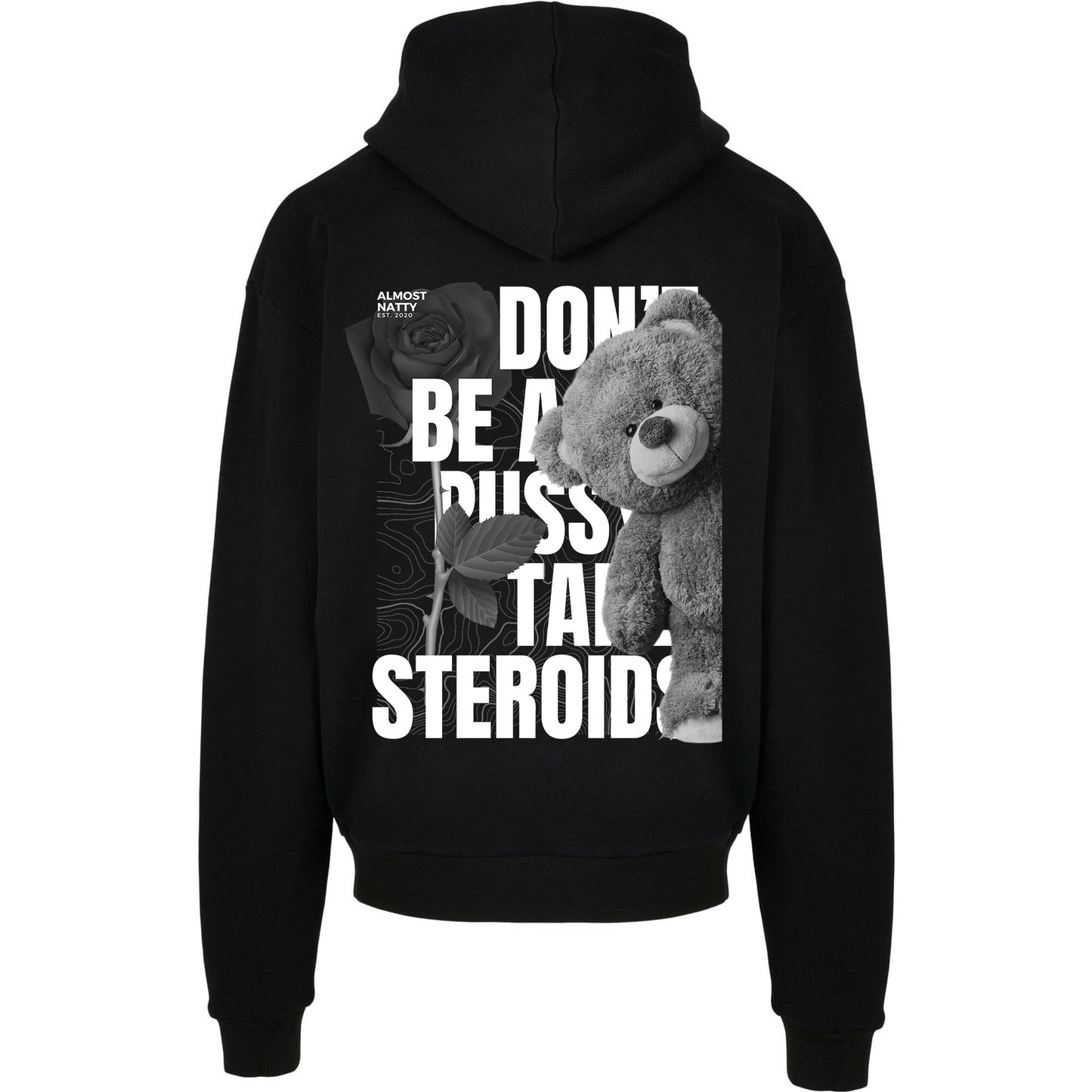 Don't Be A P***y Hoodie